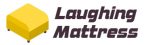 Laughing Mattress – all for sleep